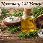 Rosemary Oil Benefits
