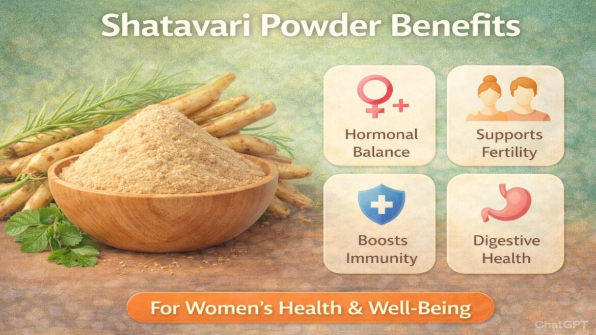 Shatavari Powder Benefits: The Complete Guide to This Powerful Ayurvedic Herb