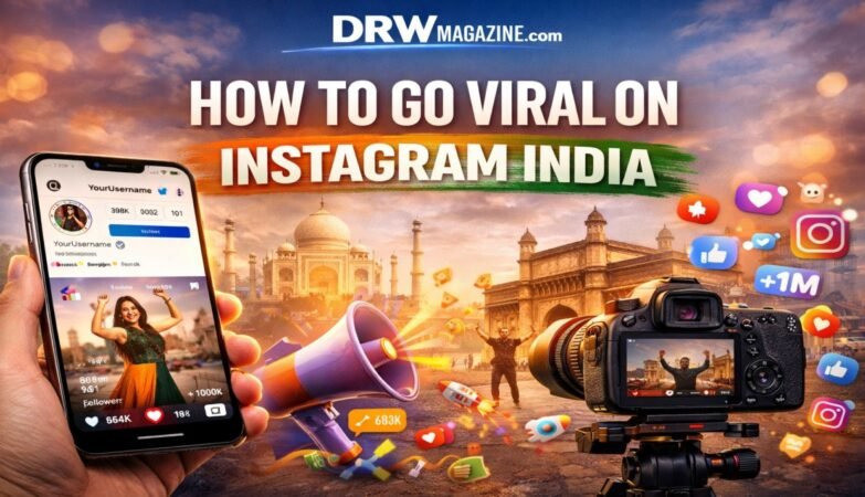 How to Go Viral on Instagram India