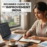 Beginner Guide to Self Improvement India