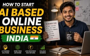 How to Start AI Based Online Business India