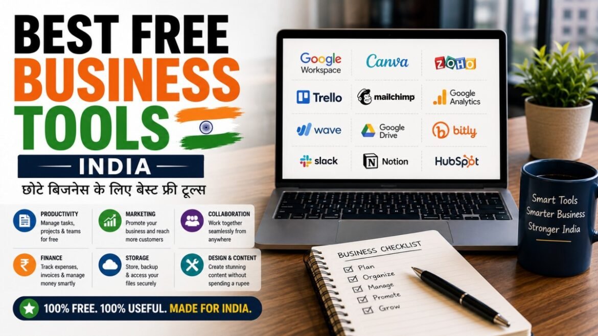 Best Free Business Tools India: Complete Guide for Entrepreneurs in 2026