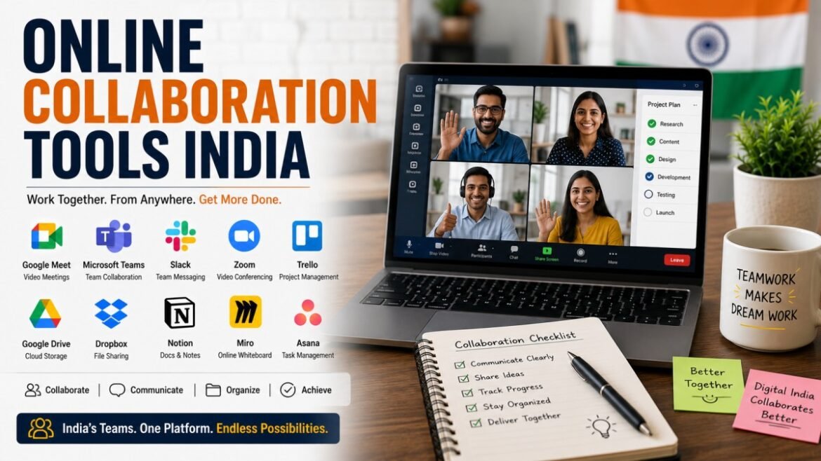 Online Collaboration Tools India: Best Platforms for Teams and Businesses in 2026